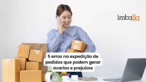 erros-na-expedicao-de-produtos